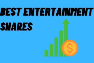 Entertainment Shares for Investment In India 2022