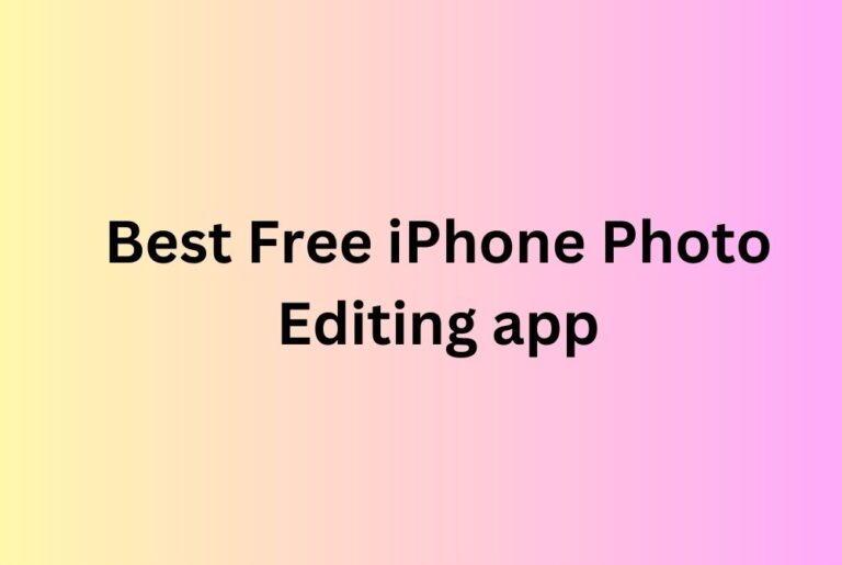 Best Free Iphone Photo Editing app