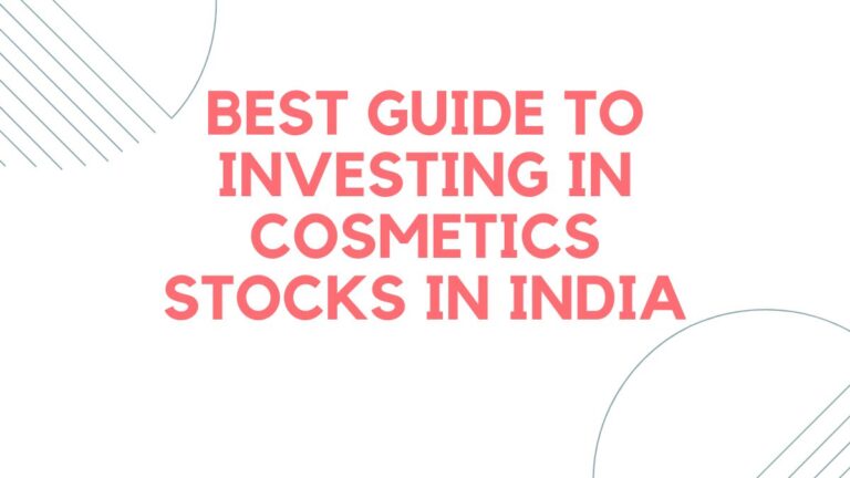 Cosmetic Stocks in India